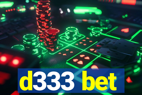 d333 bet